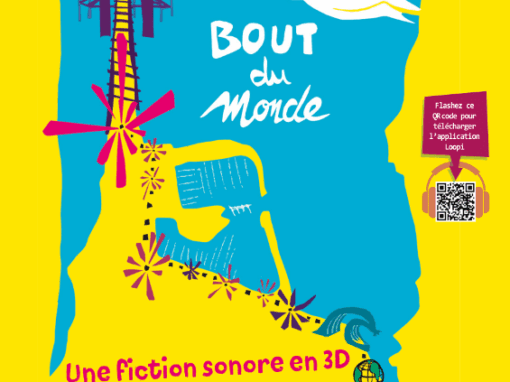 “Voyage au bout du monde” une expérience sonore et immersive en Patagonie, depuis la Rochelle !