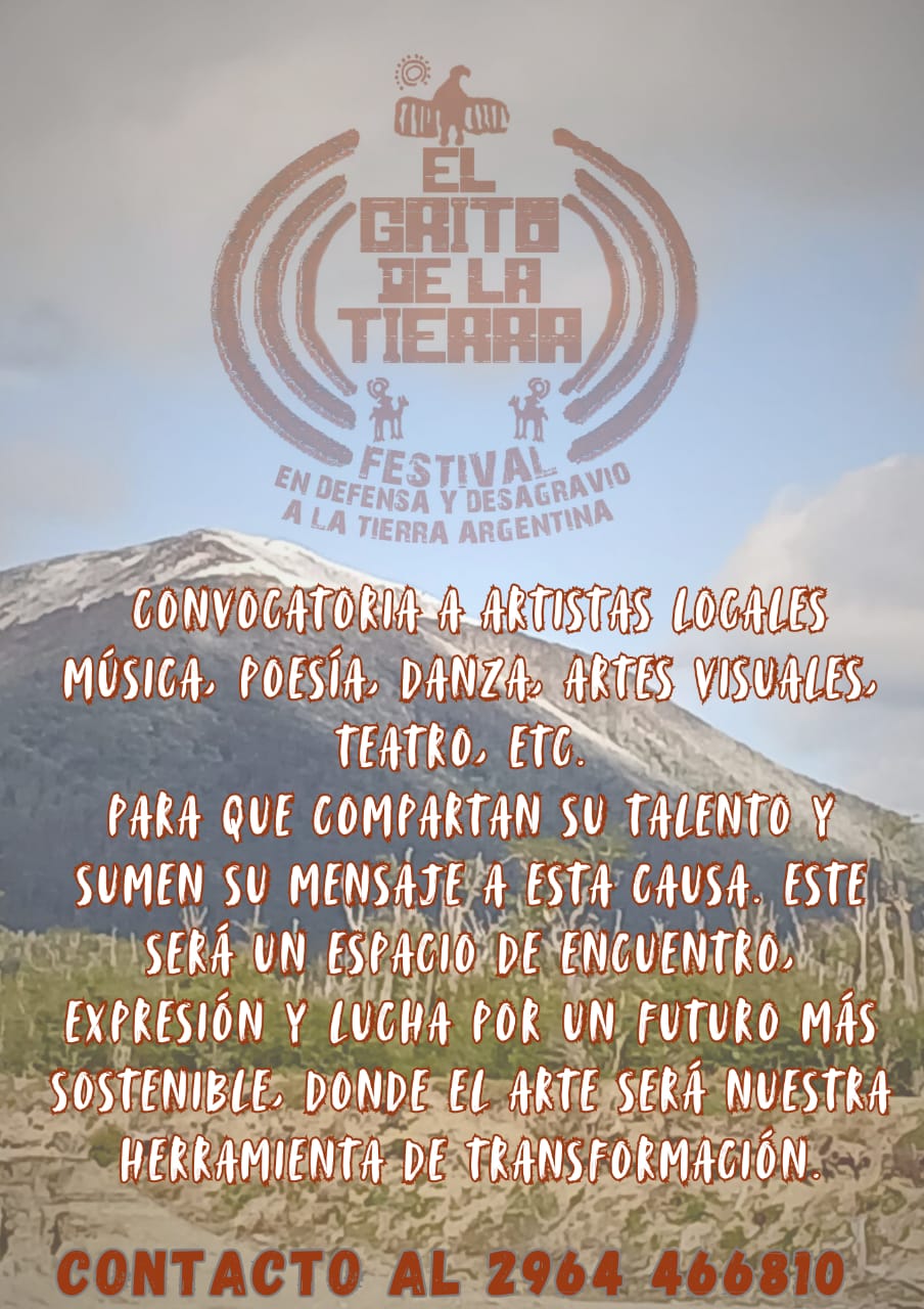 El Grito de la Tierra (Le cri de la terre)  : Samedi 7 décembre à 19h à Tolhuin !