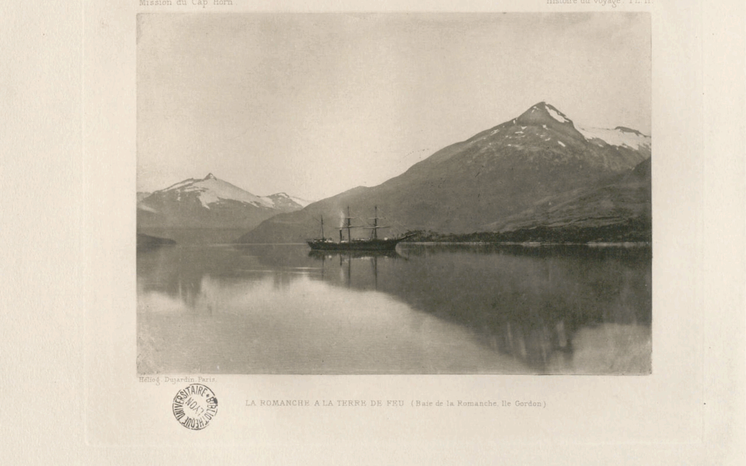 Une mission française aux confins du monde : la mission scientifique du Cap Horn (1882-1883)